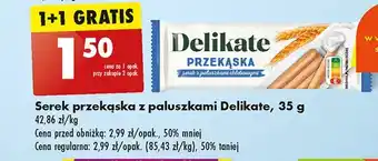 Biedronka Przekąska: serek+paluszki Delikate oferta