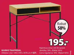 JYSK BIURKO TRAPPEDAL oferta