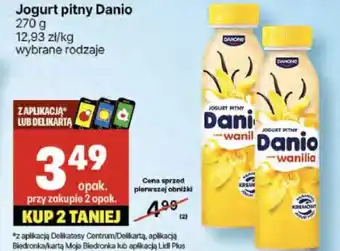 Delikatesy Centrum Jogurt pitny Danio oferta