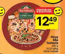 Delikatesy Centrum Pizza Mia Trattoria oferta