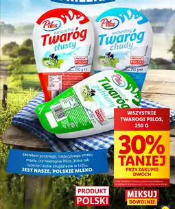Lidl WSZYSTKIE TWAROGI PILOS, 250 G oferta