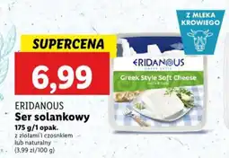 Lidl ERIDANOUS Ser solankowy 175 g oferta