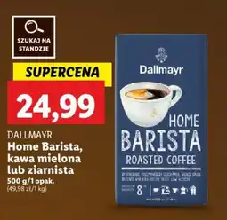 Lidl DALLMAYR Home Barista, kawa mielona lub ziarnista 500 g oferta