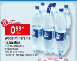 E.Leclerc Woda mineralna naturalna 1,5 l oferta