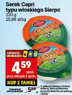 Delikatesy Centrum Serek Capri typu włoskiego Sierpc oferta