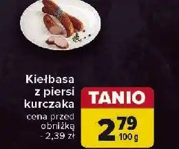 Carrefour Kiełbasa z piersi kurczaka Morliny oferta