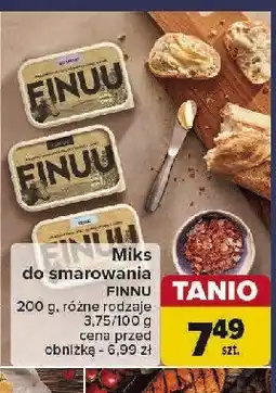 Carrefour Miks do smarowania Finuu miks solone oferta