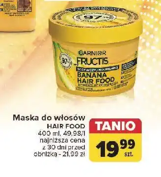 Carrefour Maska do włosów banana Garnier Fructis Hair Food oferta