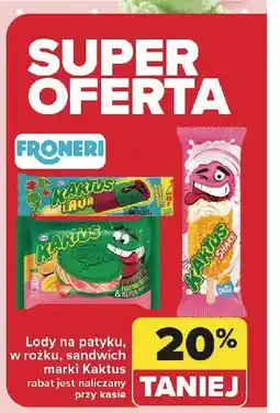 Carrefour Lód lava jabłko-wiśnia Nestle Kaktus oferta