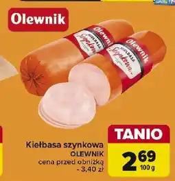 Carrefour Kiełbasa szynkowa Olewnik oferta