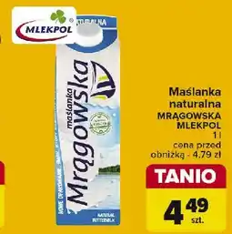 Carrefour Maślanka naturalna Mlekpol mrągowska oferta