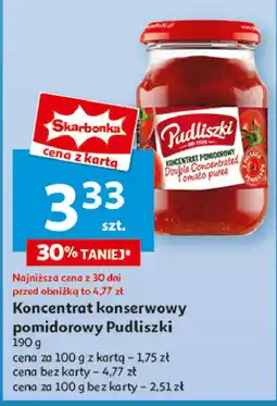Auchan Koncentrat pomidorowy 30 % Pudliszki oferta