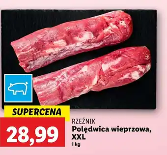 Lidl Polędwica wieprzowa Rzeźnik oferta