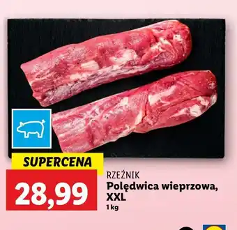 Lidl Polędwiczka wieprzowa Rzeźnik codzienna dostawa oferta