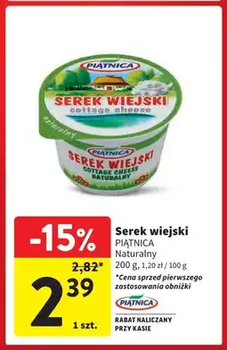 Intermarche Serek naturalny Piątnica serek wiejski oferta