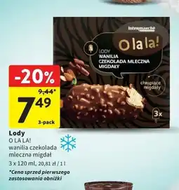Intermarche Lody wanilia czekolada mleczna z migdałami Intermarche o la la! oferta