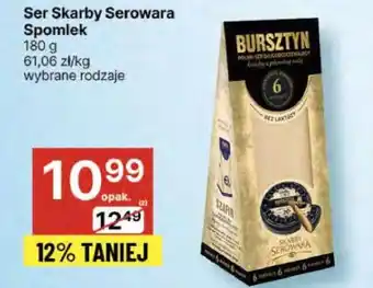 Delikatesy Centrum Ser Skarby Serowara Spomlek oferta