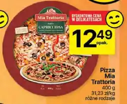 Delikatesy Centrum Pizza Mia Trattoria oferta