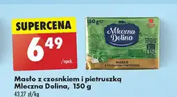 Biedronka Masło z czosnkiem i pietruszką Mleczna dolina oferta