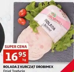 Auchan Rolada z kurcząt Drobimex oferta
