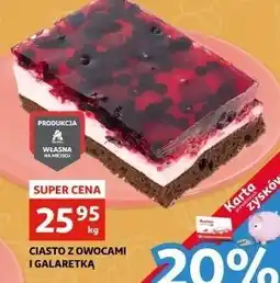 Auchan Ciasto z owocami i galaretką oferta