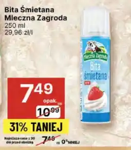 Delikatesy Centrum Bita śmietana Mleczna Zagroda oferta