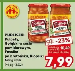 Kaufland Fasolka po bretońsku z kiełbasą i boczkiem Pudliszki oferta