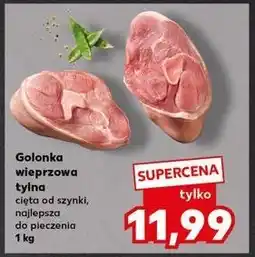 Kaufland Golonka wieprzowa tylna oferta