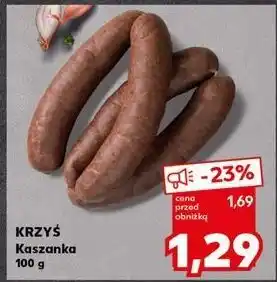 Kaufland Kaszanka Masarnia Krzyś oferta