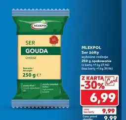 Kaufland Ser gouda Mlekpol oferta