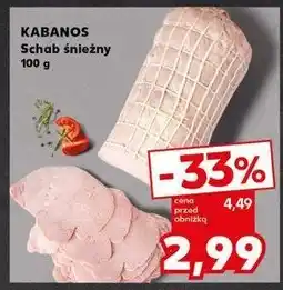 Kaufland Schab śnieżny Kabanos oferta