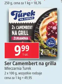 E.Leclerc Camembert na grill + sos żurawinowy Turek naturek oferta