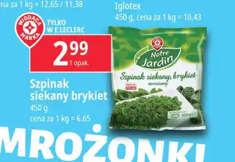 E.Leclerc Szpinak siekany Wiodąca marka notre jardin oferta