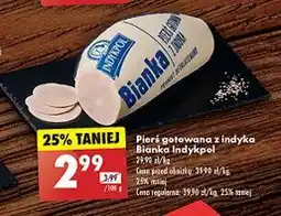 Biedronka Pierś z indyka gotowana bianka Indykpol oferta