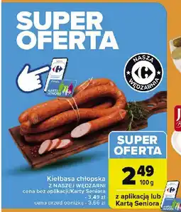 Carrefour Market Kiełbasa chłopska Nasza wędzarnia carrefour oferta