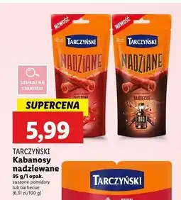 Lidl Kabanosy suszone pomidory Tarczyński nadziane oferta