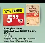 Biedronka Pierogi serowo-truskawkowe Nasze smaki oferta