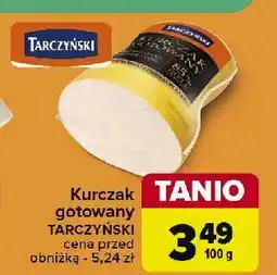 Carrefour Market Kurczak gotowany Tarczyński oferta