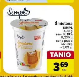 Carrefour Śmietana 18 % Simply oferta