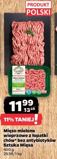 Netto Mięso mielone wieprzowe z łopatki chów bez antybiotyków Sztuka Mięsa 400 g oferta