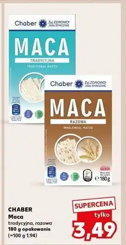 Kaufland Maca tradycyjna Chaber oferta