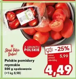 Kaufland Pomidory rzymskie K-classic stąd takie dobre! oferta