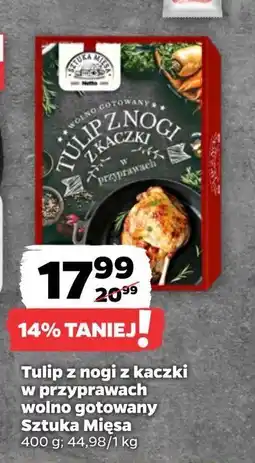 Netto Tulip z nogi z kaczki w przyprawach wolno gotowany SZTUKA MIĘSA NETTO oferta