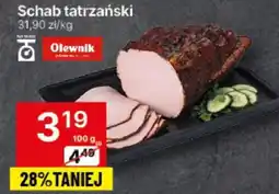 Delikatesy Centrum Schab tatrzański oferta