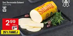 Delikatesy Centrum Ser Serenada Salami oferta