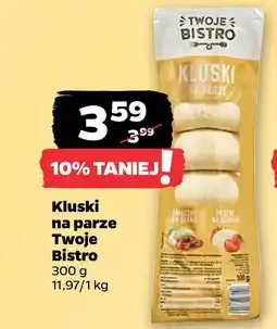 Netto Kluski na parze Twoje Bistro 300 g oferta