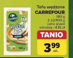 Carrefour Tofu wędzone Carrefour Sensation oferta