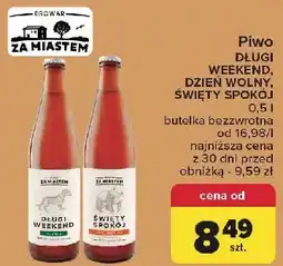 Carrefour Piwo Browar Za Miastem Dzień Wolny oferta