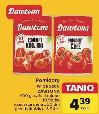 Carrefour Pomidory krojone Dawtona oferta