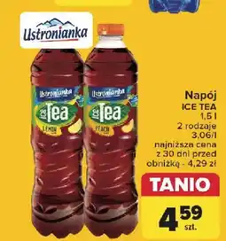 Carrefour Napój brzoskwinia Ustronianka Ice Tea oferta